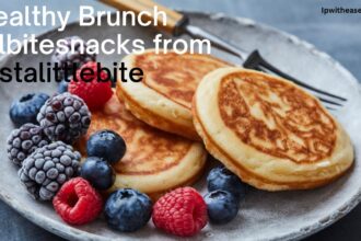 healthy brunch jalbitesnacks from justalittlebite