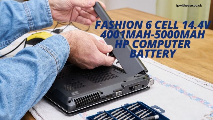 Fashion 6 Cell 14.4v 4001mah-5000mah hp Computer Battery